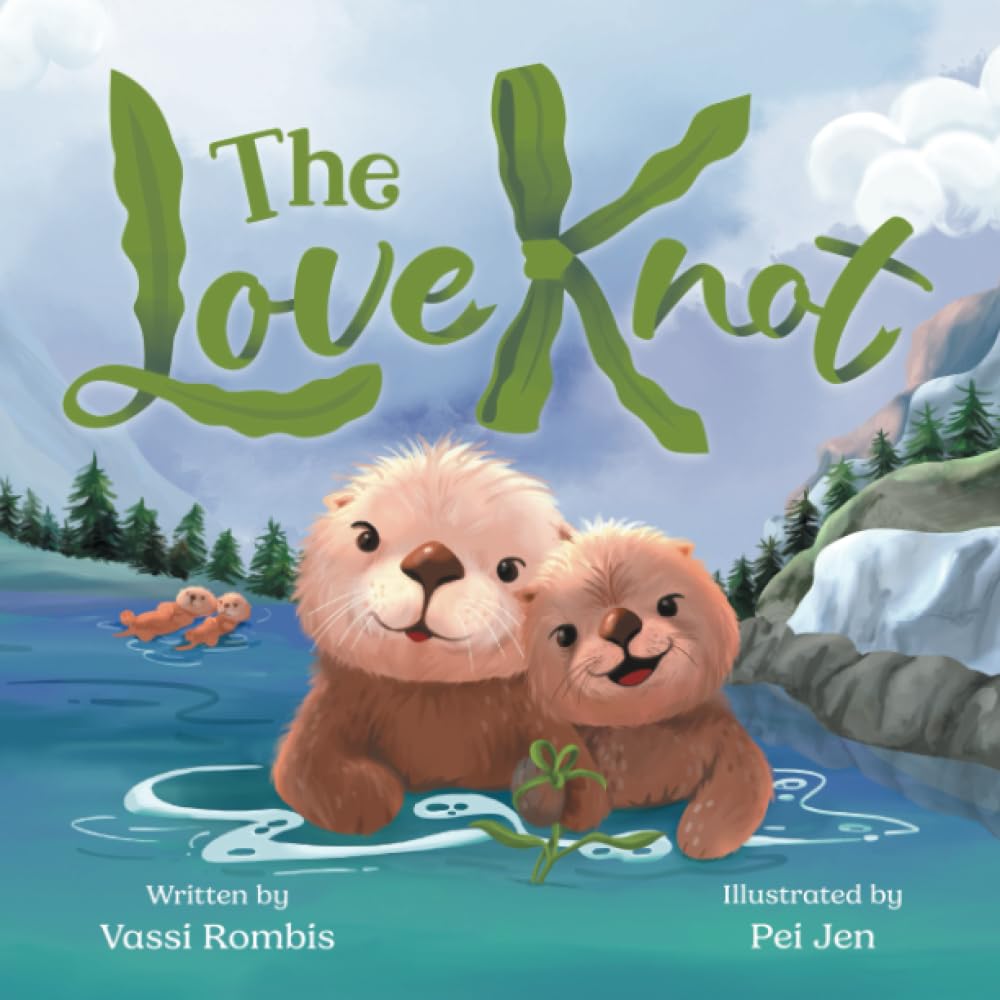 The Love Knot: An Empowering Children's Book to Work Through Thoughts And Feelings cover image