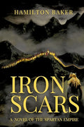 Iron Scars: A Novel of the Spartan Empire cover image