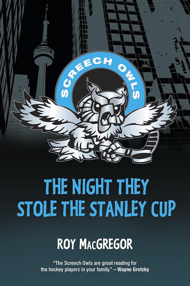 The Night They Stole the Stanley Cup (Screech Owls) cover image