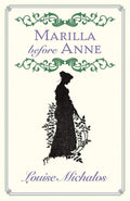Marilla Before Anne cover image