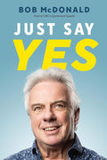 Just Say Yes: A Memoir cover image