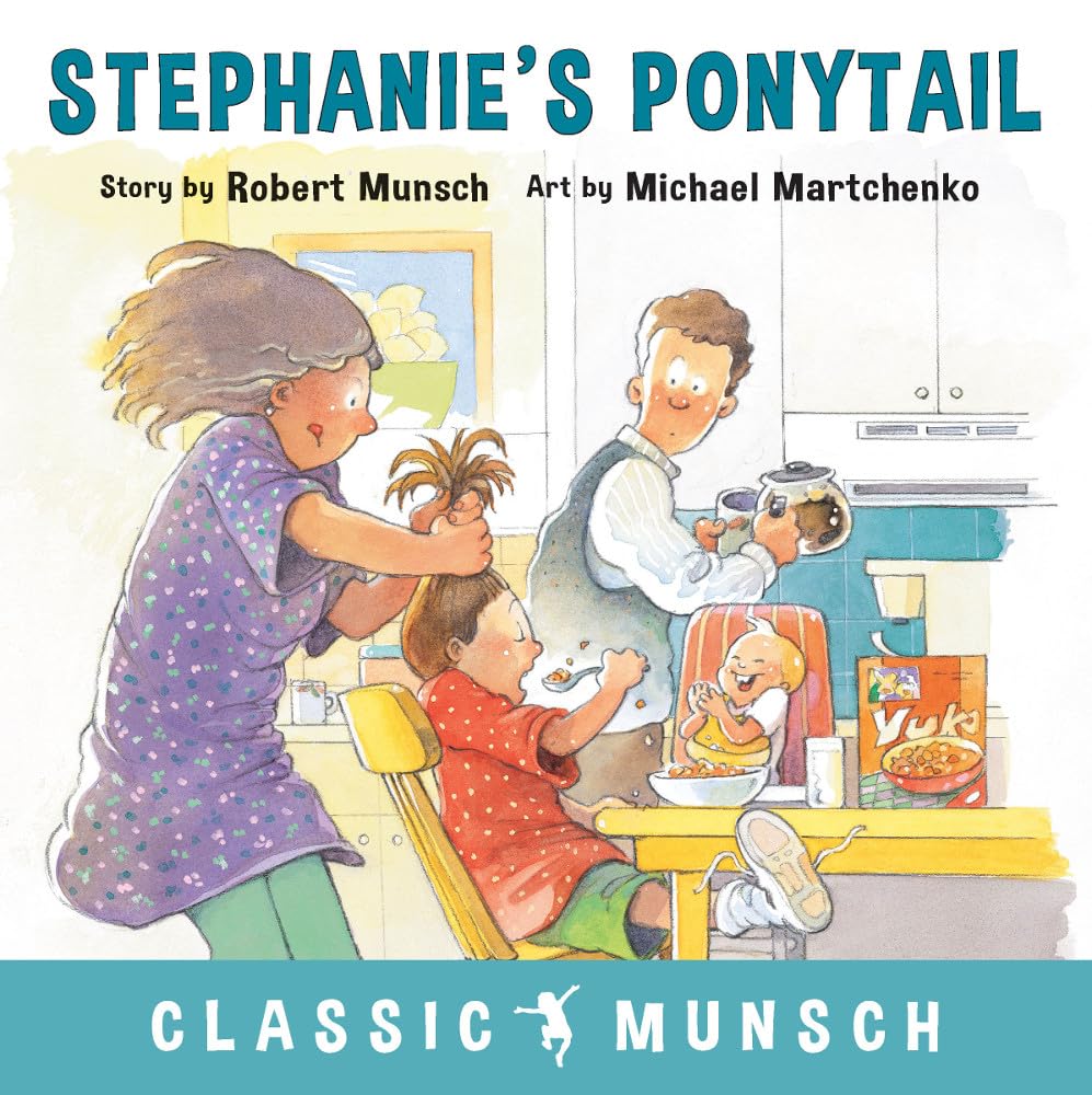 Stephanie's Ponytail (Classic Munsch) cover image