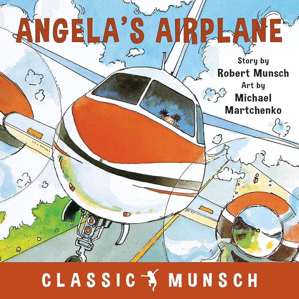 Angela's Airplane (Classic Munsch) cover image