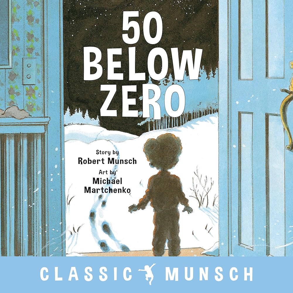 50 Below Zero (Classic Munsch) cover image