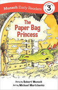 The Paper Bag Princess Early Reader: (Munsch Early Reader) cover image
