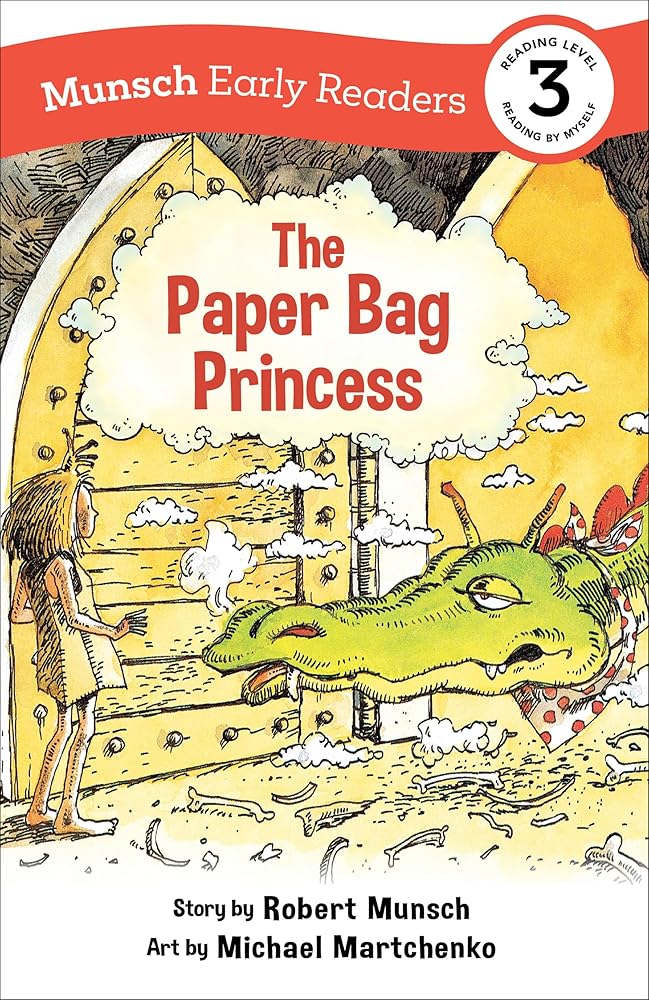 The Paper Bag Princess Early Reader: (Munsch Early Reader) cover image