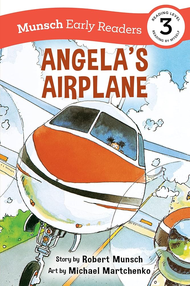 Angela's Airplane Early Reader: (Munsch Early Reader) cover image