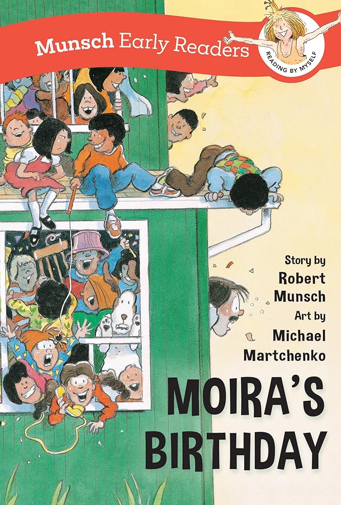 Moira's Birthday Early Reader (Munsch Early Readers) cover image
