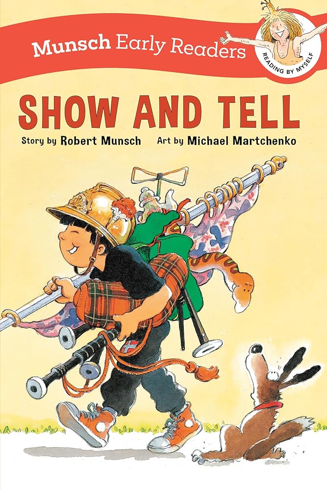 Show and Tell Early Reader (Munsch Early Readers) cover image