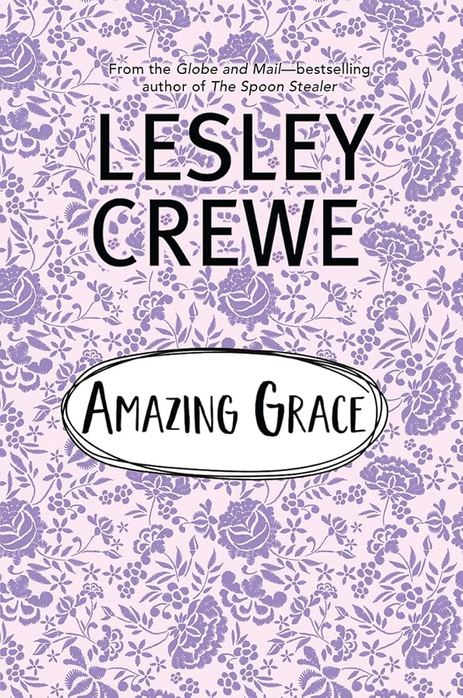 Amazing Grace (Lesley Crewe Classics) cover image
