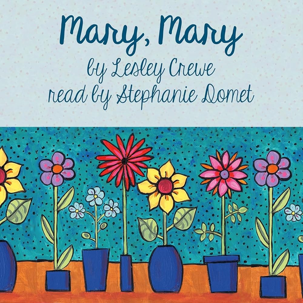 Mary, Mary (Lesley Crewe Classics) cover image