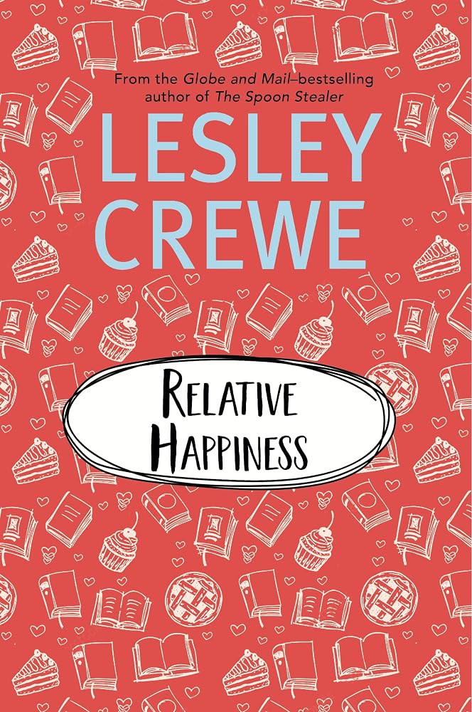 Relative Happiness (Lesley Crewe Classics) cover image