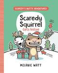 Scaredy Squirrel Gets Festive (Scaredy's Nutty Adventures) (International Edition) cover image
