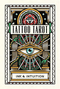 Tattoo Tarot: Ink & Intuition cover image