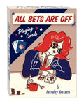 Chronicle Books All Bets are Off Playing Cards cover image