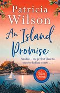 An Island Promise: Paradise - the perfect place to uncover hidden secrets . . . cover image