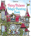 Fairy Palaces Magic Painting Book: A Water Activity for Kids (Ages 5-8) – 16 Beautifully Detailed Scenes Transform cover image