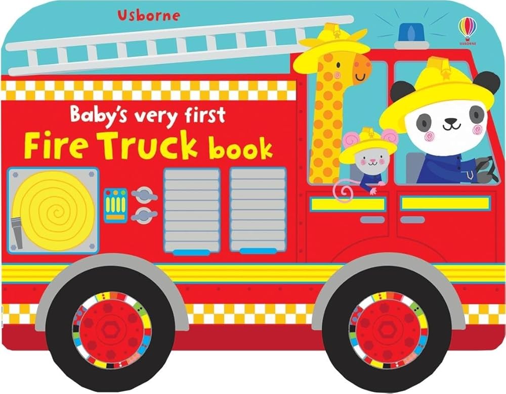 Baby's Very First Fire Truck Book: An Interactive Vehicles Play and Learn Book to Develop Motor Skills and Vocabulary (Baby's Very First Books) cover image