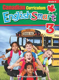 Canadian Curriculum EnglishSmart 3: A concise Grade 3 English workbook packed with grammar, writing, and reading comprehension practice (Popular Canadian Curriculum Series) cover image