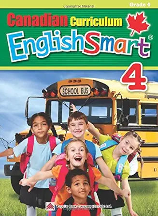 Canadian Curriculum EnglishSmart 4: A concise Grade 4 English workbook packed with grammar, writing, and reading comprehension practice (Popular Canadian Curriculum Series) cover image