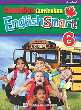 Canadian Curriculum EnglishSmart 6: A concise Grade 6 English workbook packed with grammar, writing, and reading comprehension practice (Popular Canadian Curriculum Series) cover image