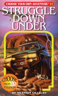 Struggle Down Under (Choose Your Own Adventure #21) cover image