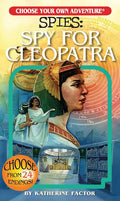 Choose Your Own Adventure Spies: Spy for Cleopatra cover image