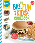 Food Network Magazine The Big, Fun Kids Cookbook: 150+ Recipes for Young Chefs (Food Network Magazine's Kids Cookbooks) cover image