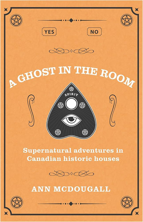 A Ghost in the Room: Supernatural adventures in Historic Houses cover image