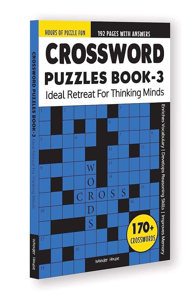 Crossword Puzzles Book 3 : Ideal Retreat For Thinking Minds cover image