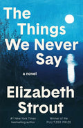Things We Can Never Say