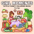 Girl Moments: Coloring Book for Adults and Kids (Cozy Spaces Coloring) cover image