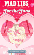 Mad Libs: For the Fans: Taylor & Travis Edition cover image