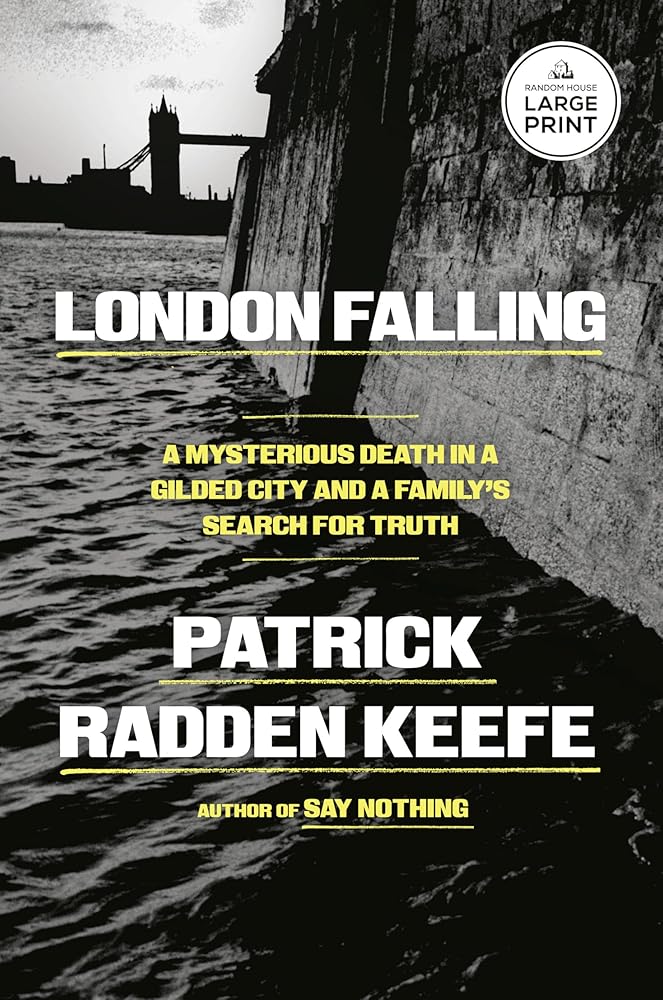London Falling: A Mysterious Death in a Gilded City and a Family's Search for Truth cover image