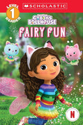 Gabby's Dollhouse: Fairy Fun (Scholastic Reader, Level 1) cover image