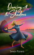 Dancing with the Shadows cover image