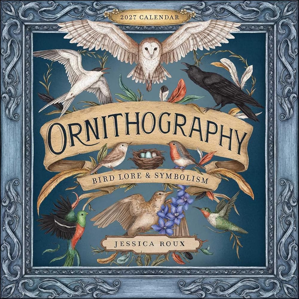Ornithography 2027 Wall Calendar: Bird Lore & Symbolism cover image