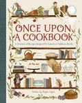 Once Upon a Cookbook: A Treasury of Recipes Inspired by Timeless Children's Books cover image