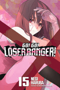 Go! Go! Loser Ranger! 15 cover image