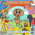 Bayfield Benny and His Lost Humans: Colouring & Activity Book