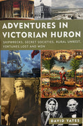 Adventures in Victorian Huron