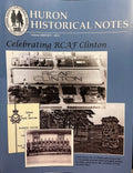 Huron Historical Notes Volume MMXXIV - 2024