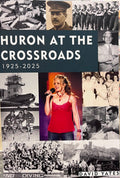 Huron at the Crossroads by David Yates