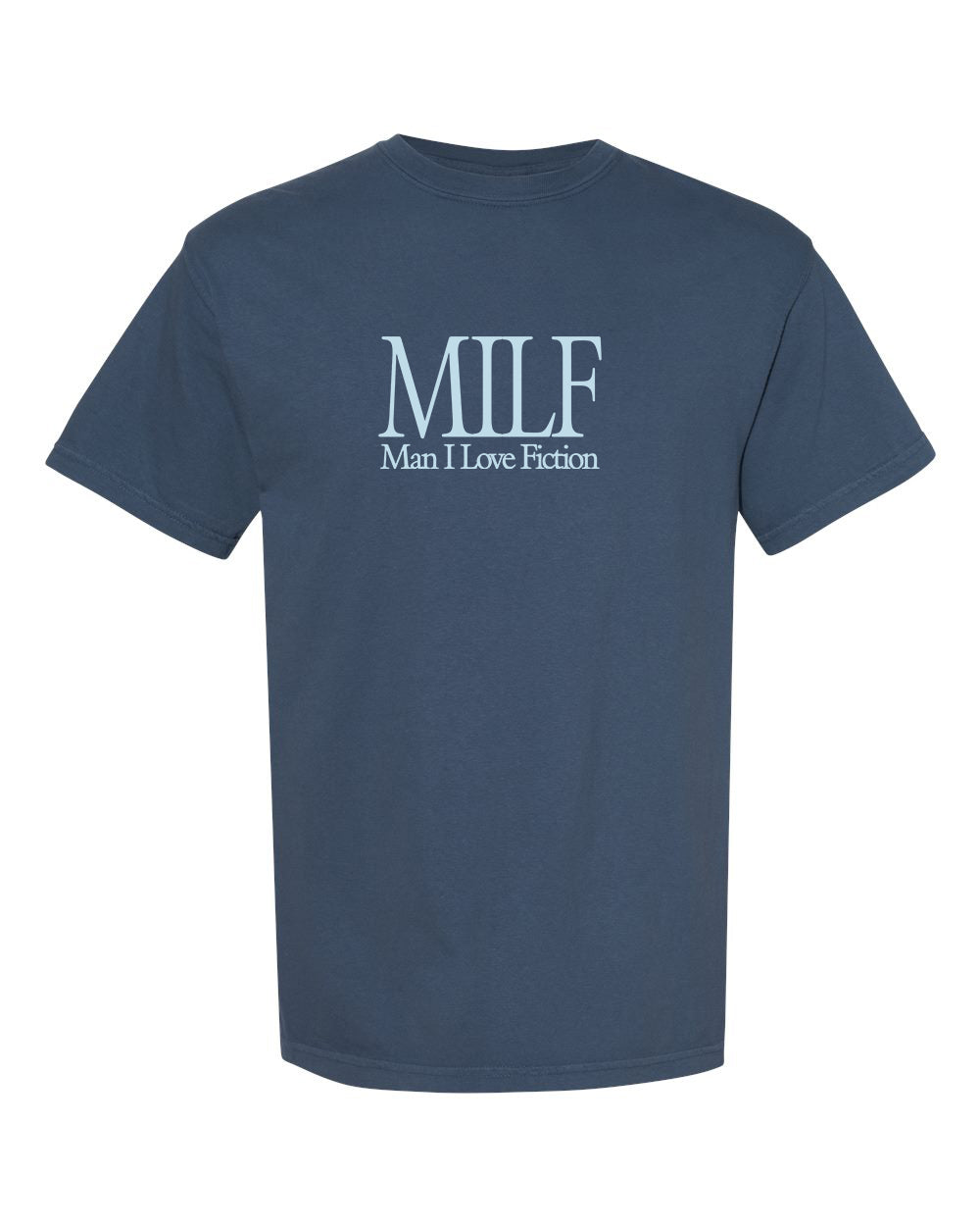 MILF T-shirt - unisex