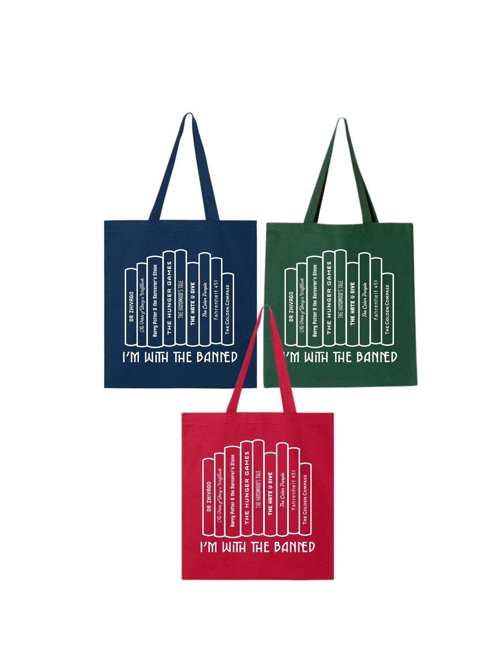 I'm With The Banned - Tote Bag
