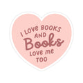 Books Love Me Too- Sticker