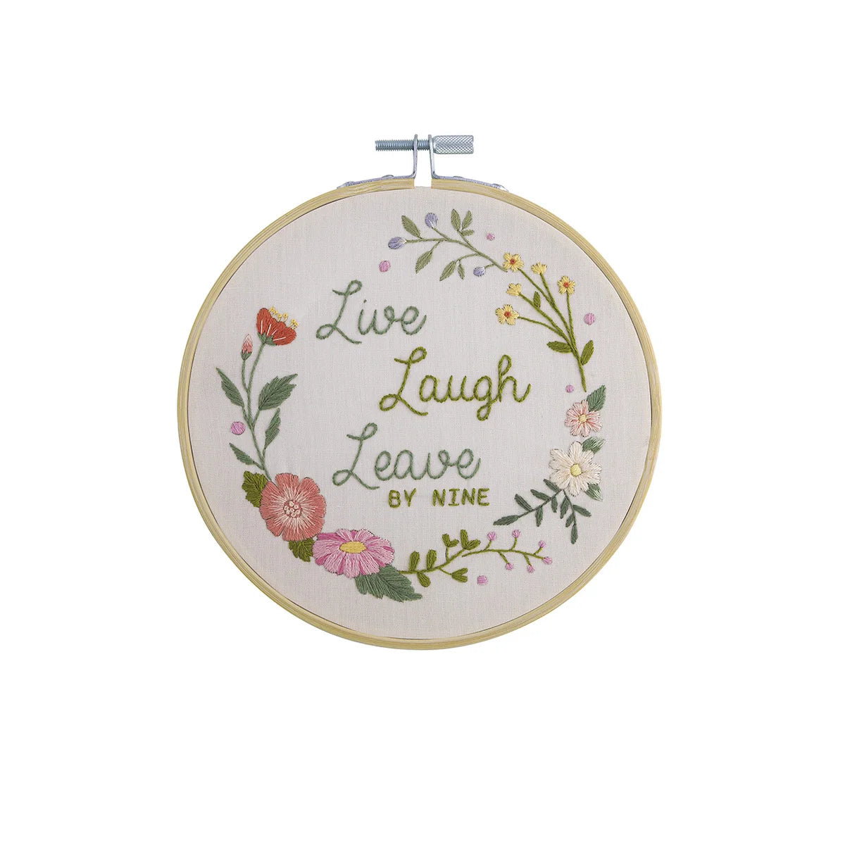 Live Laugh Leave By Nine Embroidery Kit
