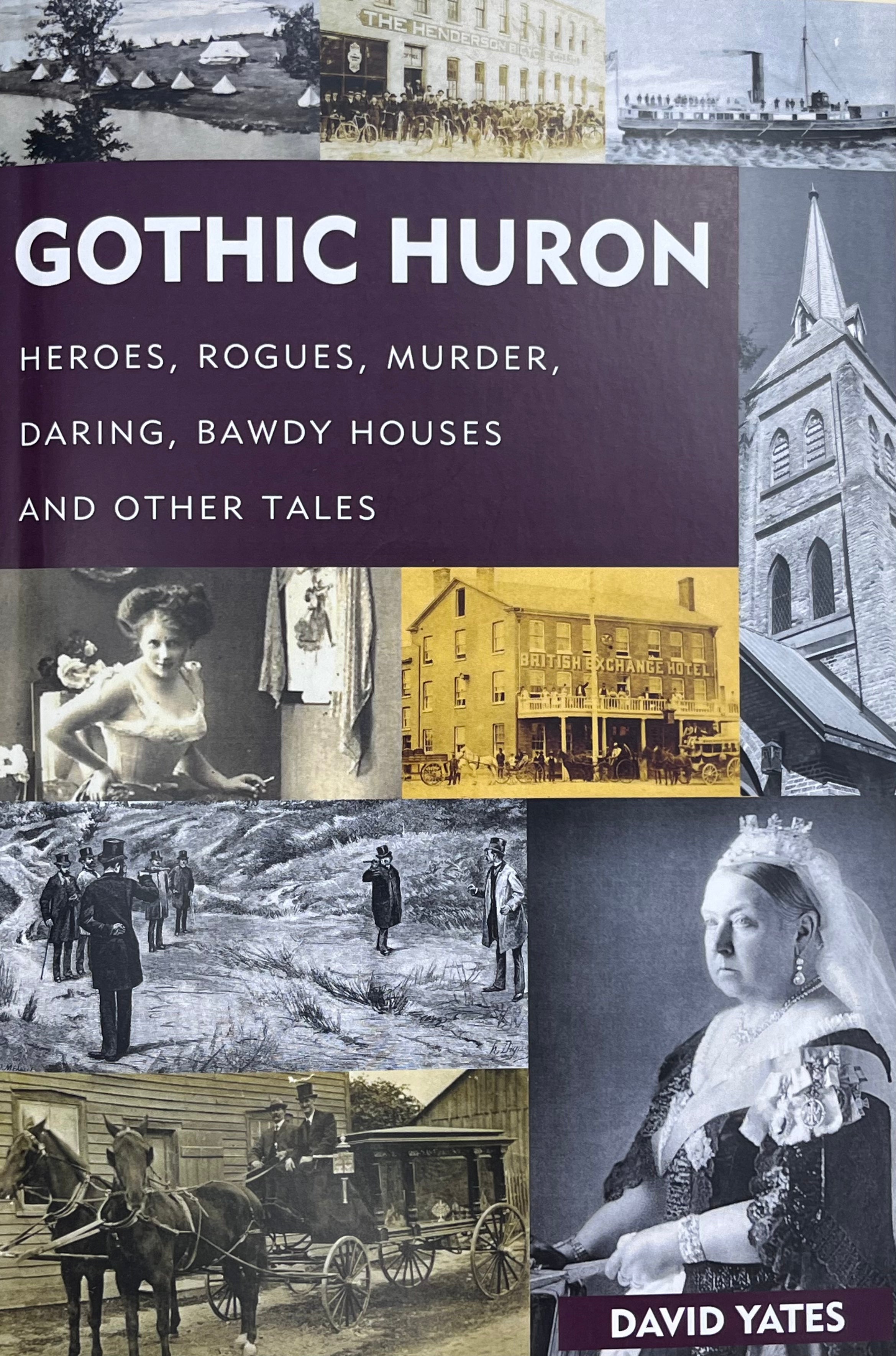 Gothic Huron by David Yates