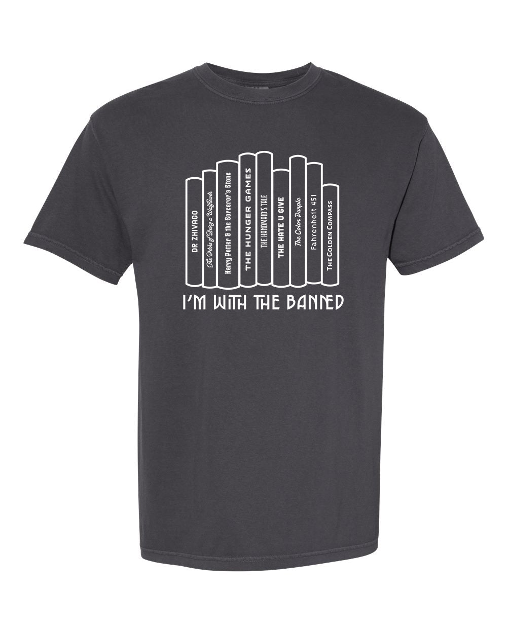 I'm with the Banned - unisex tee