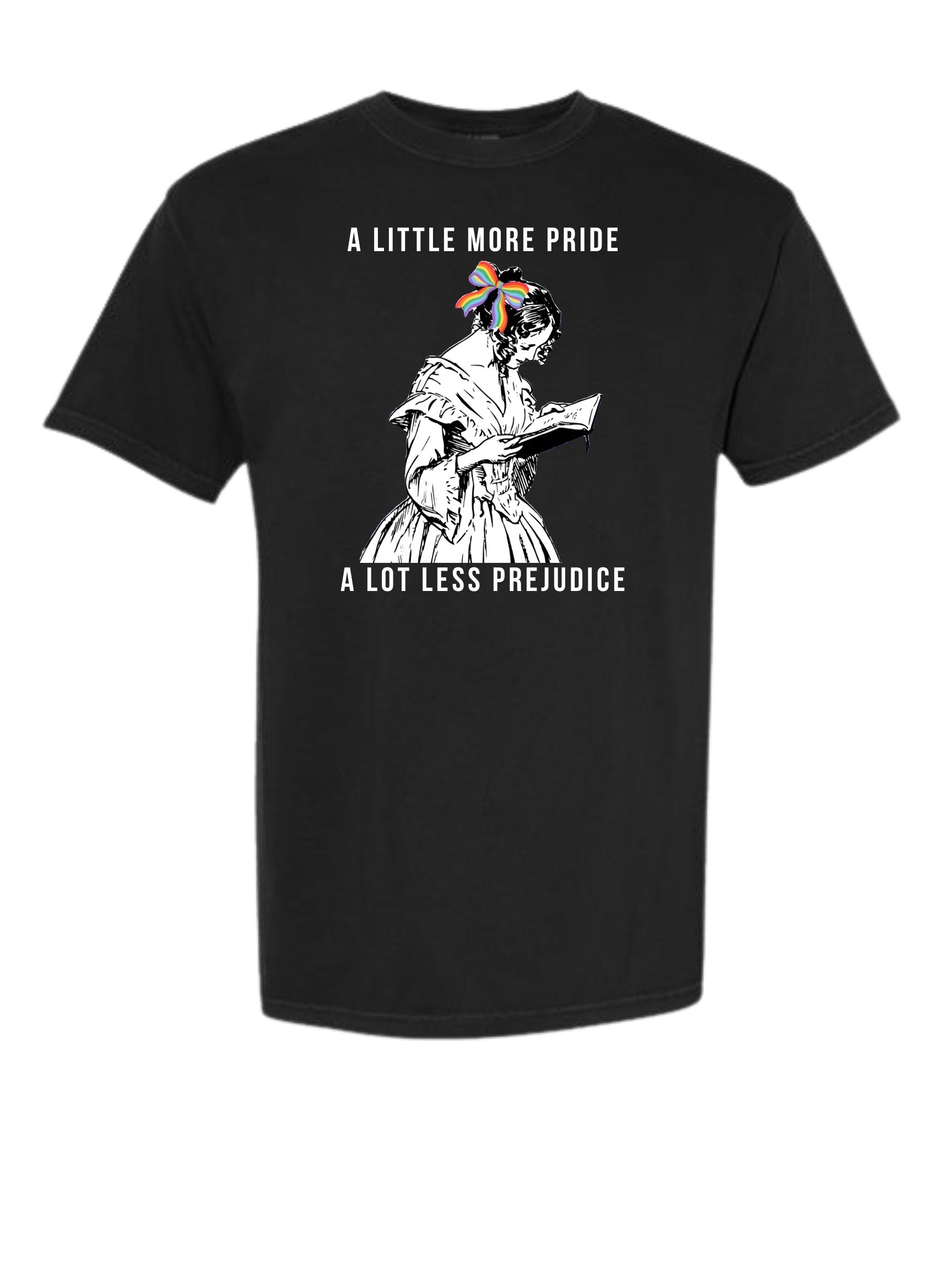 A Little More Pride - Unisex T-Shirt